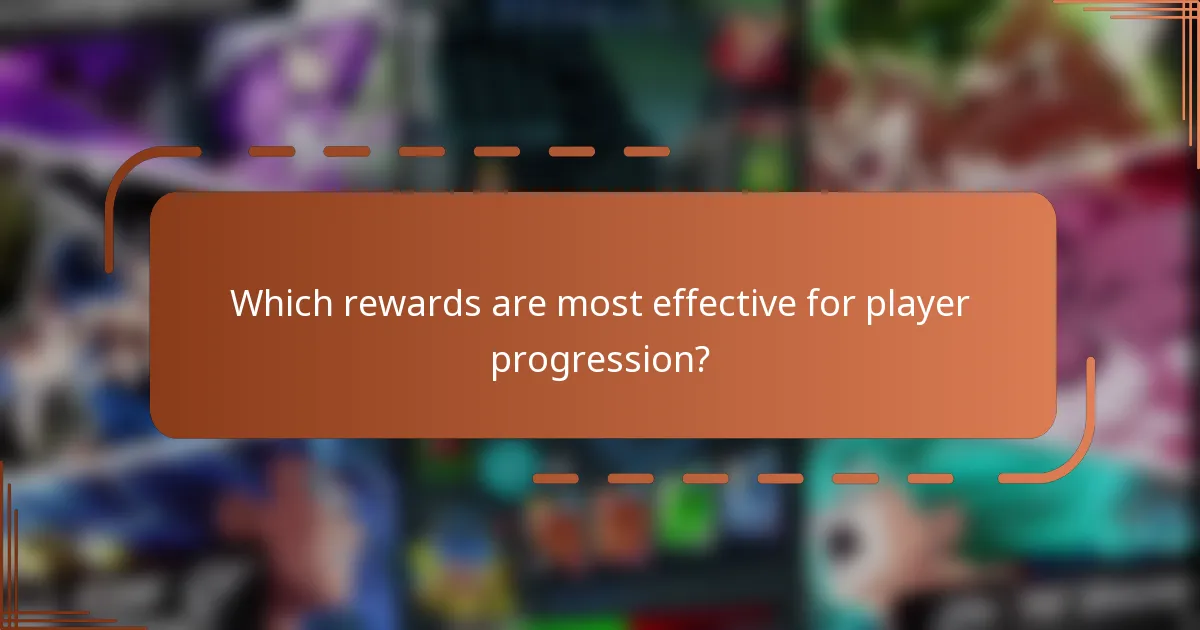 Which rewards are most effective for player progression?